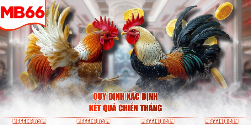 Quy định xác định kết quả chiến thắng