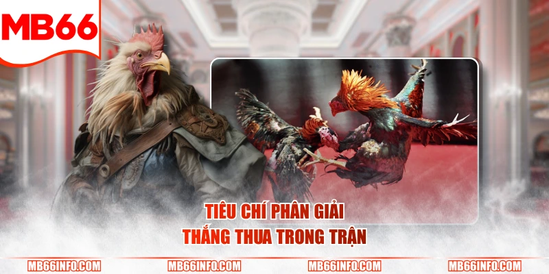 Tiêu chí phân giải thắng thua trong trận
