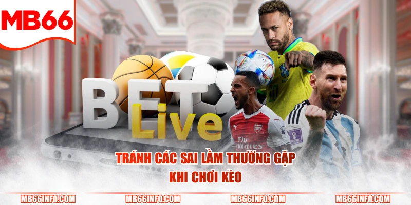 Tránh các sai lầm thường gặp khi chơi kèo Euro